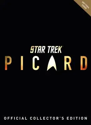 Star Trek Picard: Ediția oficială de colecție Carte - Star Trek Picard: The Official Collector's Edition Book