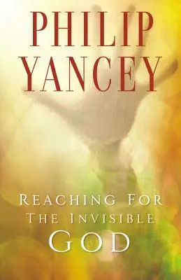 Atingerea Dumnezeului invizibil: Ce ne putem aștepta să găsim? - Reaching for the Invisible God: What Can We Expect to Find?