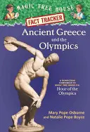 Grecia antică și Jocurile Olimpice: Un însoțitor de non-ficțiune pentru Magic Tree House #16: Ora Jocurilor Olimpice - Ancient Greece and the Olympics: A Nonfiction Companion to Magic Tree House #16: Hour of the Olympics
