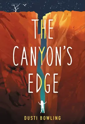 Marginea canionului - The Canyon's Edge