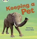 Bug Club Phonics Non Fiction Anul 1 Faza 4 Set 13 Keeping A Pet - Bug Club Phonics Non Fiction Year 1 Phase 4 Set 13 Keeping A Pet