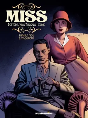 Miss: O viață mai bună prin infracțiuni - Miss: Better Living Through Crime