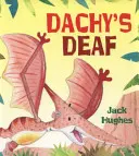 Prietenii dinozaurilor: Surzii lui Dachy - Dinosaur Friends: Dachy's Deaf