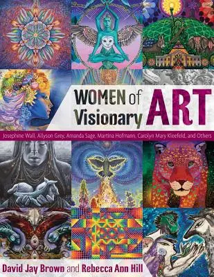 Femeile din arta vizionară - Women of Visionary Art