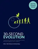 30-Second Evolution - Cele mai semnificative 50 de idei și evenimente, fiecare explicată într-o jumătate de minut - 30-Second Evolution - The 50 most significant ideas and events, each explained in half a minute
