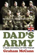 Dad's Army - Povestea unei comedii foarte britanice - Dad's Army - The Story of a Very British Comedy
