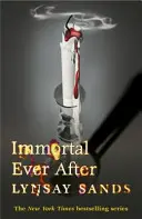 Nemuritor până la adânci bătrâneți - Book Eighteen - Immortal Ever After - Book Eighteen