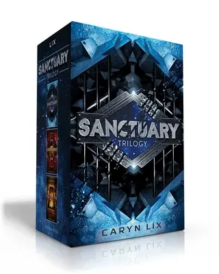 Trilogia Sanctuary: Sanctuarul; Contenirea; Salvarea - Sanctuary Trilogy: Sanctuary; Containment; Salvation