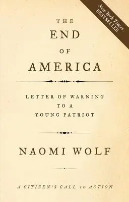 Sfârșitul Americii: Scrisoare de avertizare către un tânăr patriot - The End of America: Letter of Warning to a Young Patriot