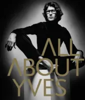 Totul despre Yves - All about Yves