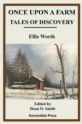A fost odată ca niciodată o fermă: Povești de descoperire - Once upon a Farm: Tales of Discovery
