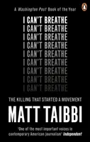 I Can't Breathe - Uciderea care a declanșat o mișcare - I Can't Breathe - The Killing that Started a Movement