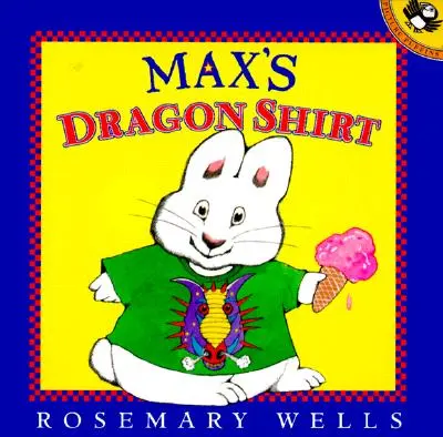 Cămașa de dragon a lui Max - Max's Dragon Shirt