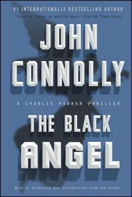 The Black Angel, 5: Un thriller de Charlie Parker - The Black Angel, 5: A Charlie Parker Thriller