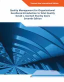 Managementul calității pentru excelență organizațională Pearson New International Edition - Introducere în calitatea totală - Quality Management for Organizational Excellence Pearson New International Edition - Introduction to Total Quality