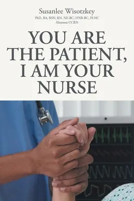 Tu ești pacientul, eu sunt asistenta ta - You Are the patient, I Am Your Nurse
