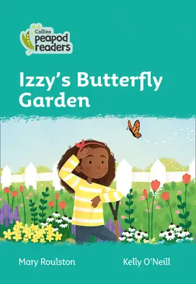 Nivelul 3 - Grădina cu fluturi a lui Izzy - Level 3 - Izzy's Butterfly Garden