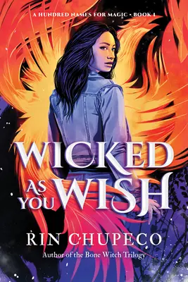 Cât de rău îți dorești - Wicked as You Wish