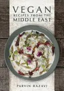 Rețete vegane din Orientul Mijlociu - Vegan Recipes from the Middle East