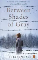 Între nuanțe de gri - Between Shades Of Gray