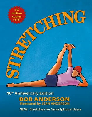 Stretching: Ediția a 40-a aniversară - Stretching: 40th Anniversary Edition