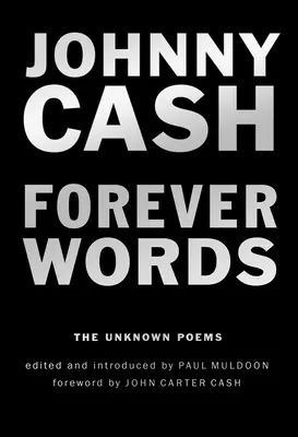 Forever Words: Poezii necunoscute - Forever Words: The Unknown Poems