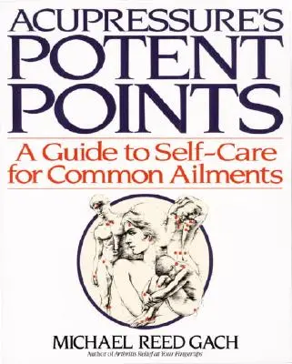 Acupressures Potent Points