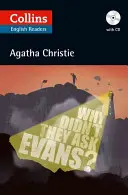 De ce nu l-au întrebat pe Evans? - Why Didn't They Ask Evans?