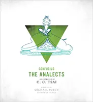 Analectele: O ediție ilustrată - The Analects: An Illustrated Edition