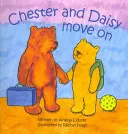 Chester și Daisy merg mai departe - Chester and Daisy Move on