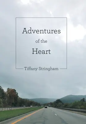 Adventures of the Heart (Aventurile inimii) - Adventures of the Heart