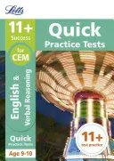 Letts 11+ Success - 11+ Verbal Reasoning Quick Practice Tests: Pentru testele Cem: Vârsta 9-10 - Letts 11+ Success - 11+ Verbal Reasoning Quick Practice Tests: For the Cem Tests: Age 9-10
