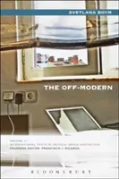 Off-Modernitatea - The Off-Modern
