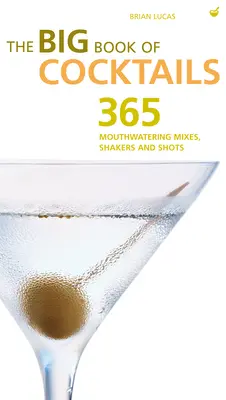 Marea carte a cocteilurilor - Big Book of Cocktails