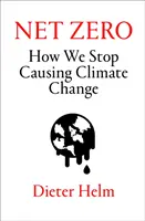 Net Zero - Cum să nu mai provocăm schimbările climatice - Net Zero - How We Stop Causing Climate Change