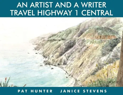 Un artist și un scriitor călătoresc pe Autostrada 1 Central - An Artist and a Writer Travel Highway 1 Central