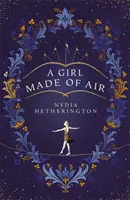 O fată făcută din aer - A Girl Made of Air