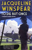 To Die But Once (Winspear Jacqueline (Autor)) - To Die But Once (Winspear Jacqueline (Author))