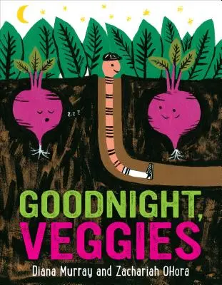 Noapte bună, Veggies - Goodnight, Veggies