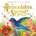 Abracadabra, este primăvară! - Abracadabra, It's Spring!