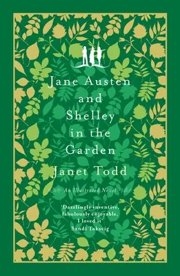 Jane Austen și Shelley în grădină: Un roman cu imagini - Jane Austen and Shelley in the Garden: A Novel with Pictures