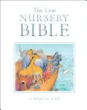 Biblia leului pentru grădiniță: Un cadou special - The Lion Nursery Bible: A Special Gift