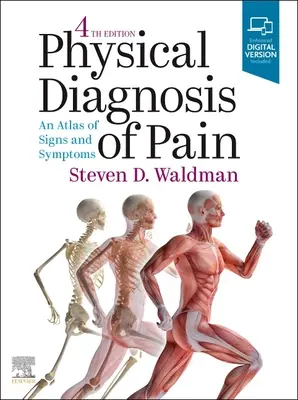 Diagnosticul fizic al durerii - Physical Diagnosis of Pain