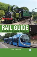 abc Ghid feroviar 2019: Căi ferate ușoare și de patrimoniu - abc Rail Guide 2019: Light Rail & Heritage Railway
