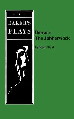 Feriți-vă de Jabberwock - Beware the Jabberwock