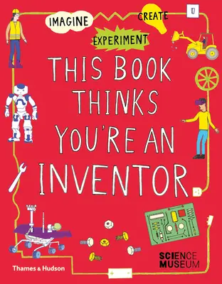 Această carte crede că ești un inventator - This Book Thinks You're an Inventor