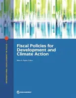 Politici fiscale pentru dezvoltare și acțiuni climatice - Fiscal Policies for Development and Climate Action