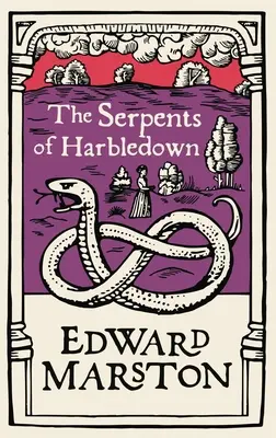Șerpii din Harbledown - The Serpents of Harbledown