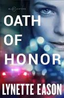 Jurământul de onoare - Oath of Honor