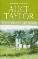 Femeia din casă - The Woman of the House